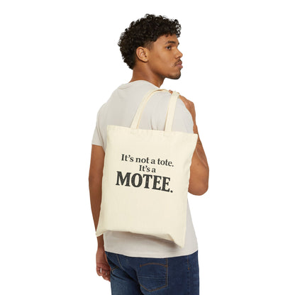 MOTEE Canvas Tote Bag — "It's not a tote. It's a MOTEE."