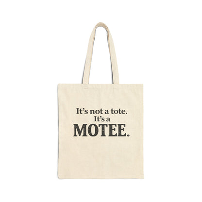 MOTEE Canvas Tote Bag — "It's not a tote. It's a MOTEE."